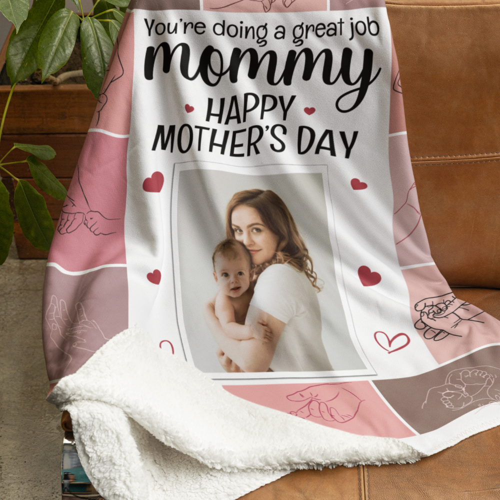 You're Doing A Great Job Mommy | Personalized Photo Blanket