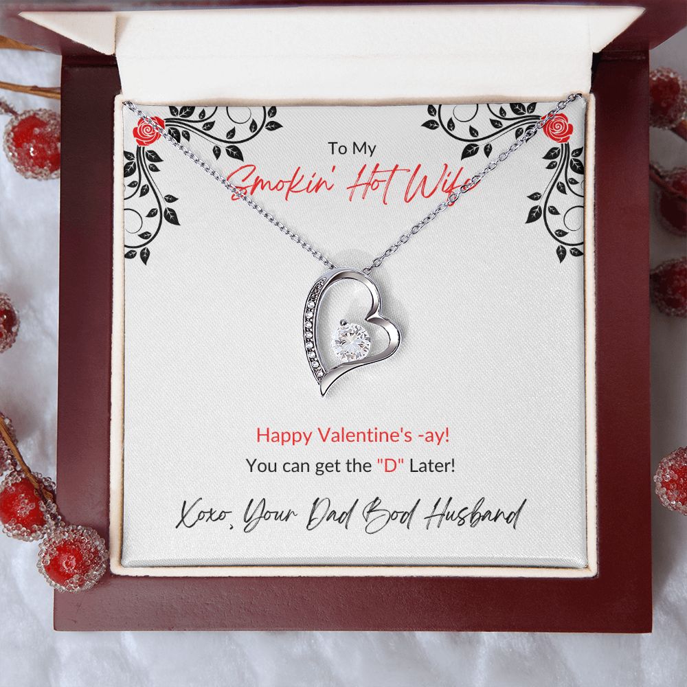 TO MY SMOKIN HOT WIFE | FOREVER LOVE NECKLACE | VALENTINES DAY GIFT