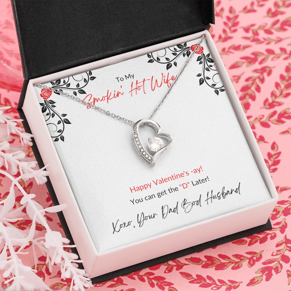 TO MY SMOKIN HOT WIFE | FOREVER LOVE NECKLACE | VALENTINES DAY GIFT