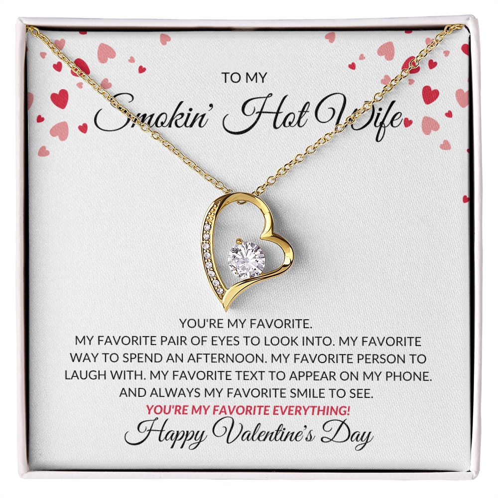 SMOKIN' HOT WIFE | FOREVER LOVE NECKLACE | VALENTINES DAY GIFT