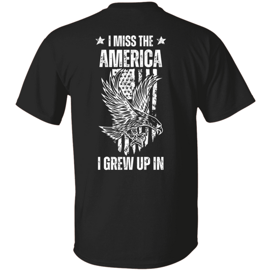 The America I Grew Up In - T-Shirt