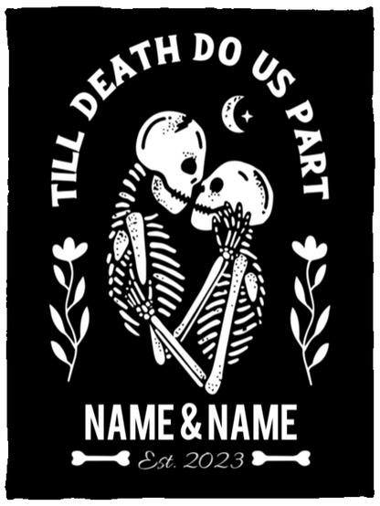 Till Death Do Us Part | Personalized | Premium Plush Blanket