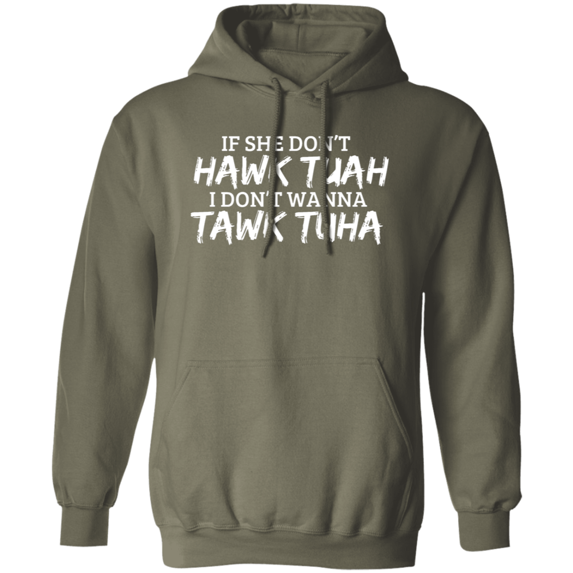 Hawk Tuah Tawk Tuha | Apparel