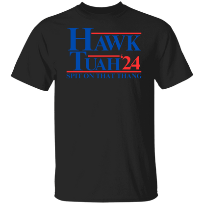 Hawk Tuah 24 | Apparel