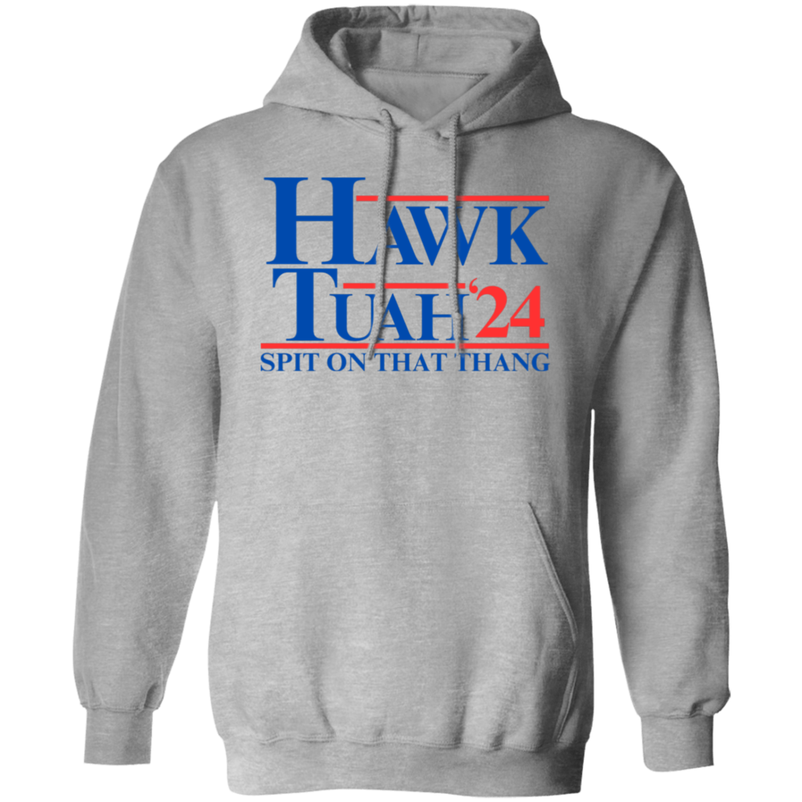 Hawk Tuah 24 | Apparel