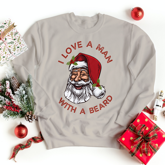 I Love A Man With A Beard - Santa | Hoodie | Sweatshirt | Shirt | Christmas Gift