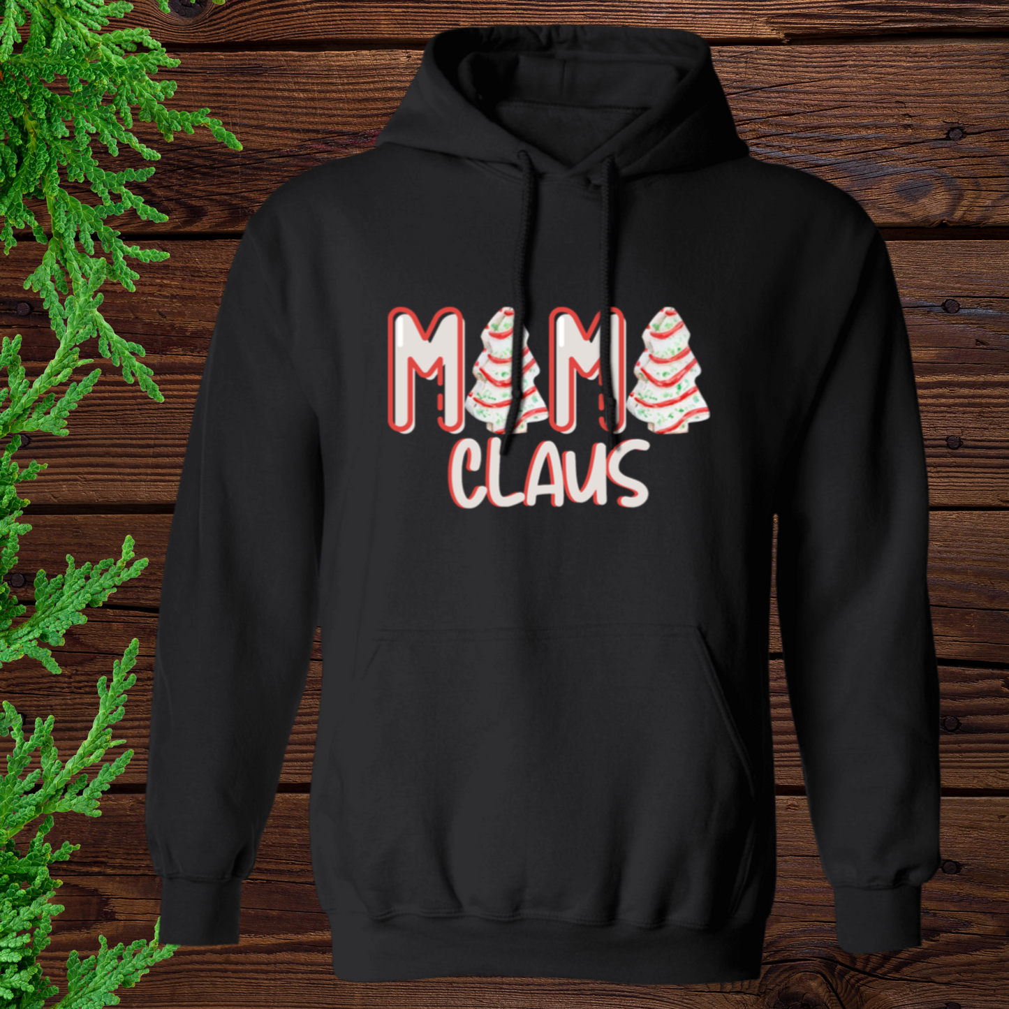 Mama Claus Christmas Tree Cake | Sweatshirt | Hoodie | T-Shirt