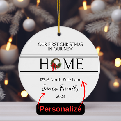 First Christmas In Our New Home | Personalized | Christmas Ornament