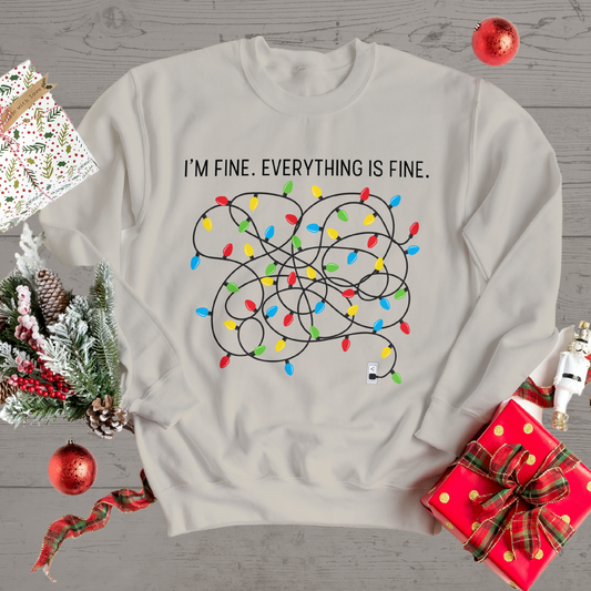 I'm Fine. Everything is Fine. | Hoodie | Sweatshirt | T-Shirt | Ugly Christmas Sweater