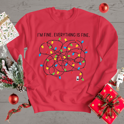 I'm Fine. Everything is Fine. | Hoodie | Sweatshirt | T-Shirt | Ugly Christmas Sweater