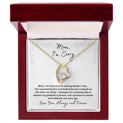 Mom - I'm Sorry | Forever Love Necklace | Late Mother's Day Gift