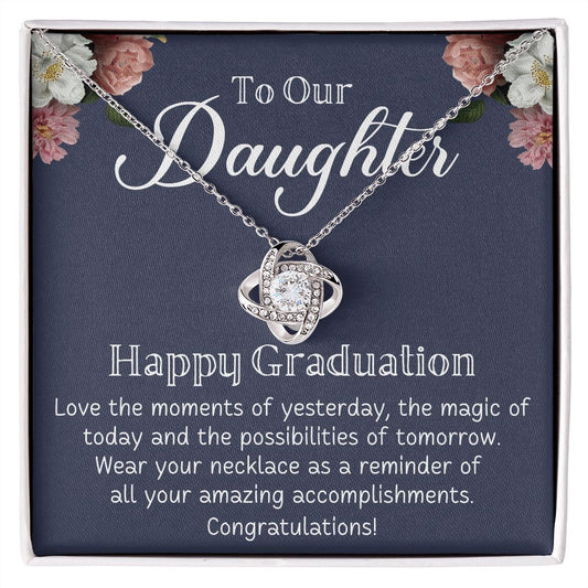 To Our Daughter - Happy Graduation | Love Knot Necklace | Graduation Gift