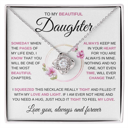 To My Beautiful Daughter | Love Knot Necklace | Love You Always and Forever