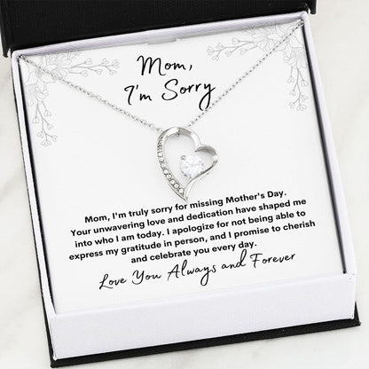Mom - I'm Sorry | Forever Love Necklace | Late Mother's Day Gift