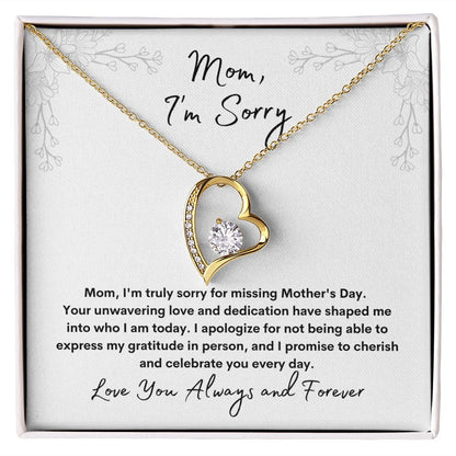 Mom - I'm Sorry | Forever Love Necklace | Late Mother's Day Gift