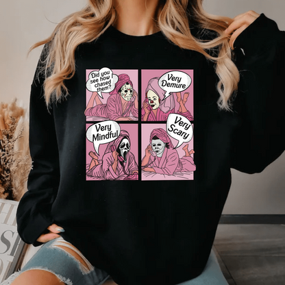 Very Demure Very Scary |T-Shirt | Sweatshirt | Hoodie