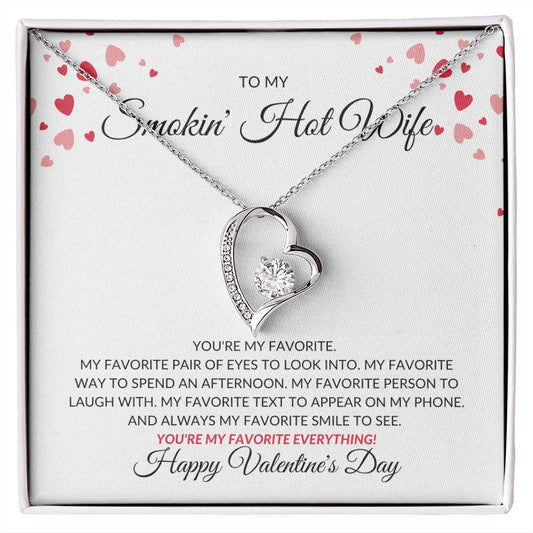 SMOKIN' HOT WIFE | FOREVER LOVE NECKLACE | VALENTINES DAY GIFT