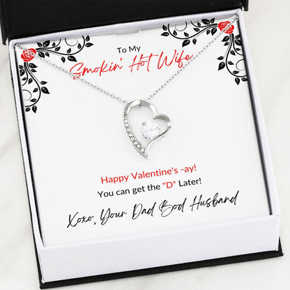 TO MY SMOKIN HOT WIFE | FOREVER LOVE NECKLACE | VALENTINES DAY GIFT